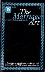 The marriage art / John E. Eichenlaub, M.D.