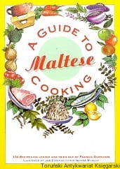 A guide to Maltese cooking / Francis Darmanin (oprac.)