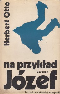 Na przykład Józef / Herbert Otto