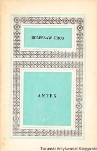 Antek /  Bolesław Prus [1973]