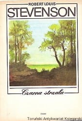 Czarna strzała / Robert Louis Stevenson