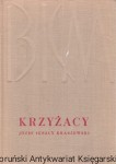 Krzyżacy 1410 : Obrazy z przeszłości / Józef Ignacy Kraszewski 