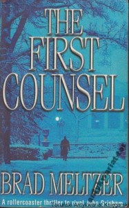 The first counsel / Brad Meltzer