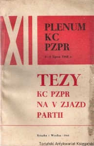 XII Plenum KC PZPR 8-9 lipca 1968 : Tezy KC PZPR na V zjazd partii