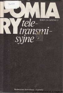 Pomiary teletransmisyjne / Jerzy Dudziewicz