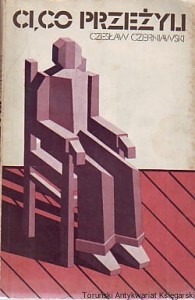 Ci, co przeżyli / Czesław Czerniawski 