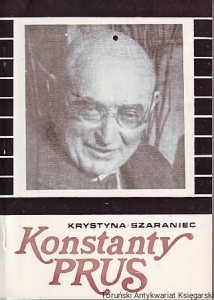 Konstanty Prus. Sylwetka dziennikarza i historyka