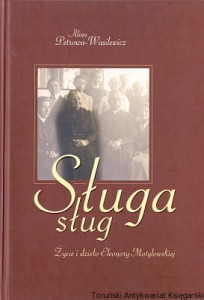 Sługa sług / Alina Petrowa-Wasilewicz 