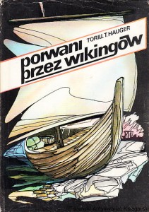Porwani przez wikingów / Torill T. Hauger