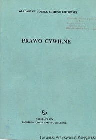 Prawo cywilne / Władysław Górski, Edmund Kitłowski 
