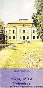 Nałęczów : Uzdrowisko / Halina Bukowska 
