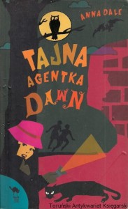 Tajna agentka Dawn / Anna Dale