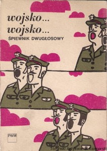 Wojsko wojsko : Śpiewnik dwugłosowy 