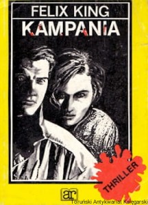 Kampania / Felix King 