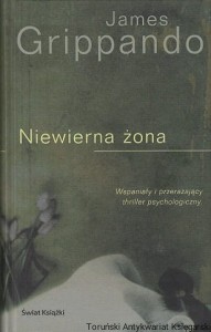 Niewierna żona / James Grippando