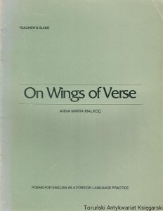 On Wings of Verse : Teachers's Guide / Anna Maria Malkoc