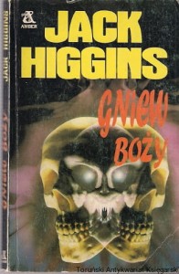 Gniew boży / Jack Higgins