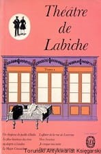 Theatre de Labiche / Eugene Labiche