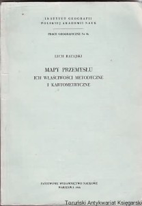 Mapy przemysłu : ich właściwości metodyczne i kartometryczne