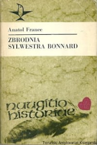 Zbrodnia Sylwestra Bonnard / Anatol France