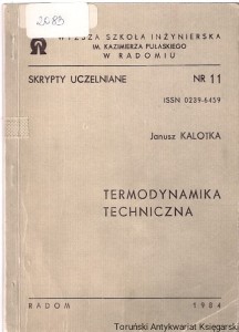 Termodynamika techniczna  / Janusz Kalotka  