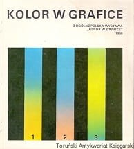 Kolor w grafice : 3 Ogólnopolska wystawa "Kolor w grafice" / Praca zbiorowa