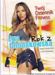 Rok z Ewą Chodakowską : Twój Dziennik Fitness