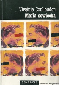 Mafia sowiecka / Virginie Coulloudon
