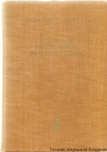 Słownik poprawnej polszczyzny / Stanisław Szober