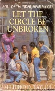 Let the circle be unbroken / Mildred D. Taylor