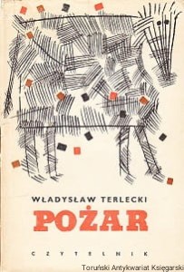 Pożar : Opowiadania / Władysław Terlecki