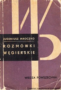 Rozmówki węgierskie / Eugeniusz Mroczko