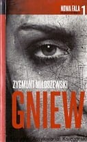 Gniew / Zygmunt Miłoszewski 