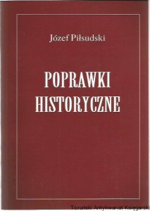 Poprawki historyczne / Józef Piłsudski