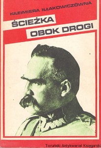 Ścieżka obok drogi / Kazimiera Iłłakowiczówna  