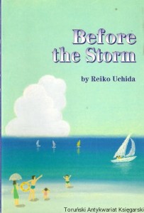 Before the Storm / Reiko Uchida 
