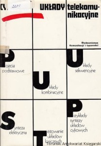 Cyfrowe układy telekomunikacyjne : Podstawy teoretyczne i zasady syntezy / Władysława Majewskiego, Tadeusza Łuby (red.)