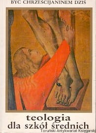 Teologia dla szkół średnich / Marian Rusecki (red.)