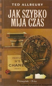 Jak szybko mija czas / Ted Allbeury