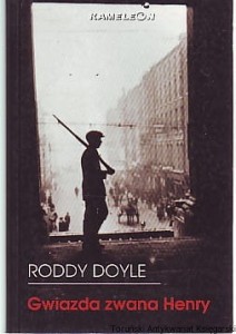 Gwiazda zwana Henry / Roddy Doyle