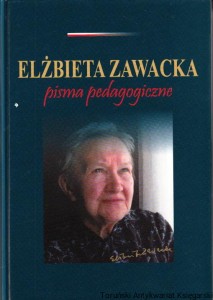 Pisma pedagogiczne / Elżbieta Zawacka