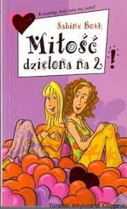 Miłość dzielona na 2 / Sabine Both  