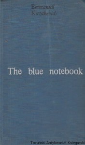 The blue notebook / Emmanuil Kazakevich 