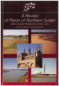 A Review of Plants of Northern Sudan / Faiz Faris Bebawi, Lars Neugebohrn