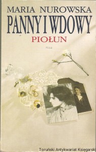Panny i wdowy Piołun / Maria Nurowska