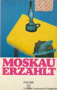 Moskau Erzahlt 22 Erzahlungen  