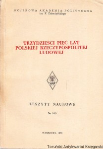 Trzydzieści pięć lat Polskiej Rzeczpospolitej Ludowej / Jan Brejnak, Marianna Chodkowska