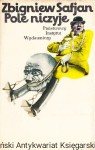 Pole niczyje / Zbigniew Safjan