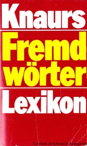 Knaurs Fremdworter - Lexikon / Ursula Hermann