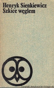 Szkice węglem / Henryk Sienkiewicz (1974)